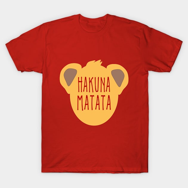 Hakuna Matata T-Shirt by kcbarton